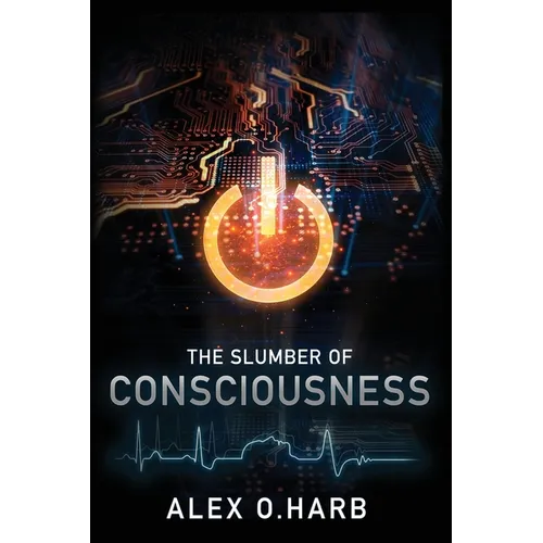 The Slumber of Consciousness
