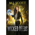 Wicked Deeds: A TechWitch Novel