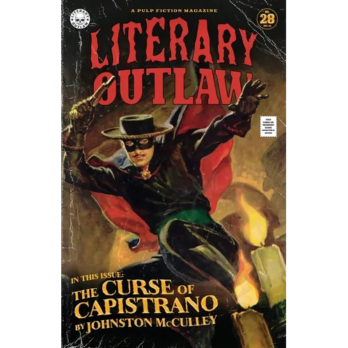 Literary Outlaw #28: The Curse of Capistrano