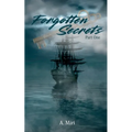 Forgotten Secrets