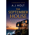 The September House: A Psychological Thriller