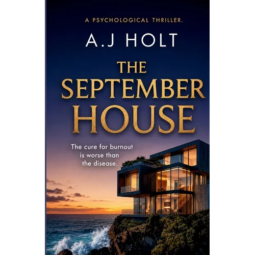 The September House: A Psychological Thriller