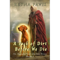 A Peck of Dirt Before We Die: An Appalachian Zackie Story of Supernatural Suspense Book 1