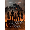 Illusion of Fear