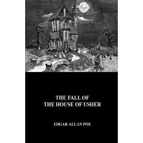 The Fall of the House of Usher