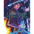 Our Small Pockets of Time