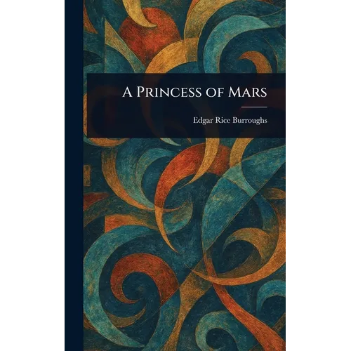 A Princess of Mars