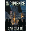 Incipience