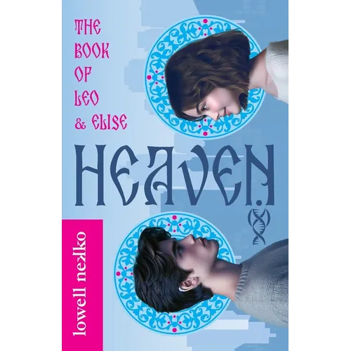 Heaven: The Book of Leo and Elise