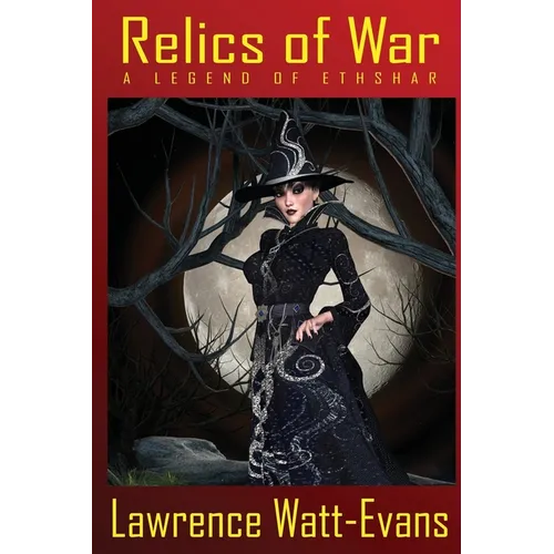 Relics of War: A Legend of Ethshar - Paperback