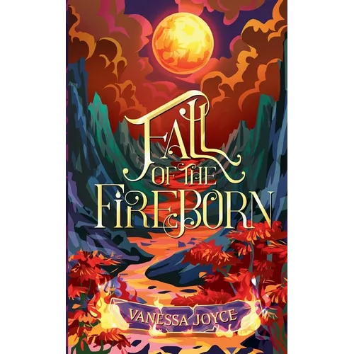 Fall of the Fireborn