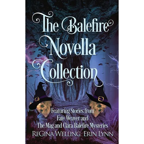 The Balefire Novella Collection: A Cozy Fantasy Series