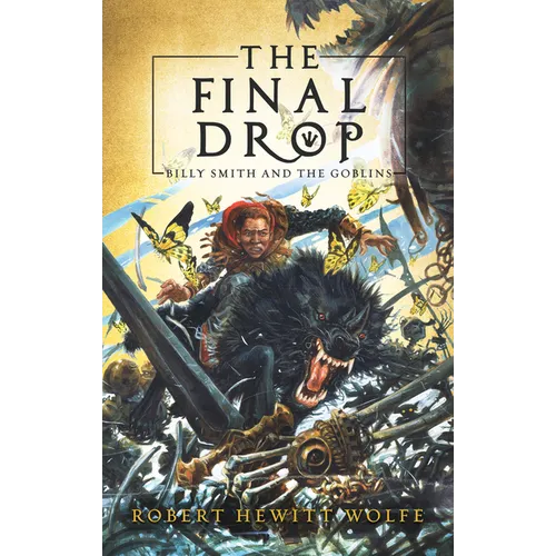 The Final Drop: Billy Smith and the Goblins, Book 3