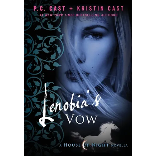 Lenobia's Vow: A House of Night Novella - Paperback