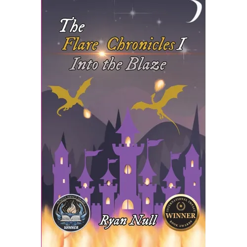 The Flare Chronicles: Into the Blaze