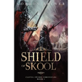 Shield of Skool: Clovel Sword Chronicles #1