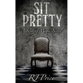 Sit Pretty: Seat of Magic Book Two