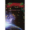 The 12 Days of Christmas: An Off Worlder's Guide