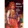 Alice in wonderland/Through the looking-glass and what Alice found there