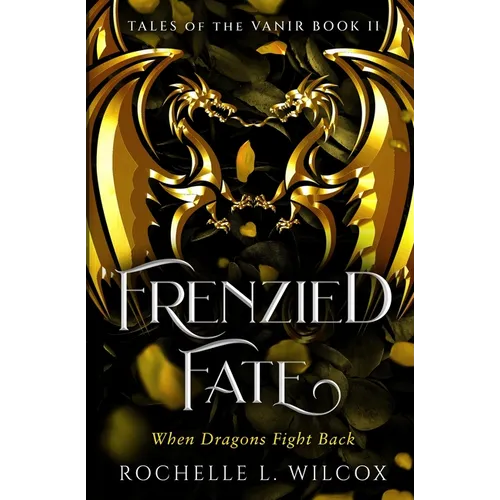 Frenzied Fate, A Dragon Rider Fantasy Romance
