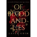 Of Blood and Lies