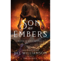 Son of Embers: A scarred squire and a girl with poison in her slippers must outrun the dark before it claims them both.