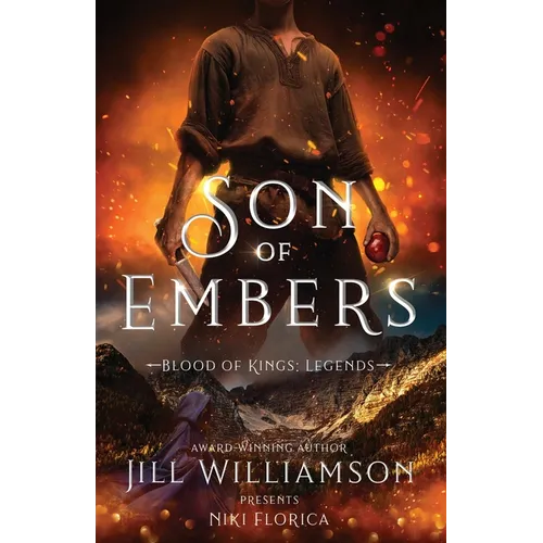 Son of Embers: A scarred squire and a girl with poison in her slippers must outrun the dark before it claims them both.