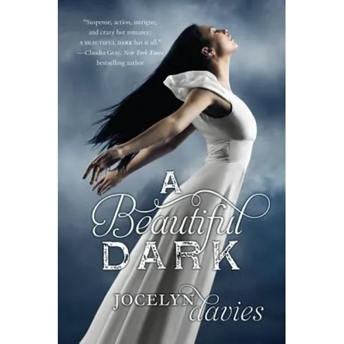 A Beautiful Dark