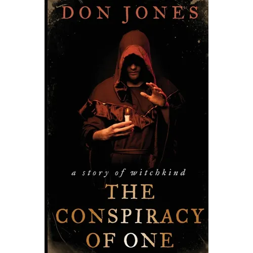 The Conspiracy of One