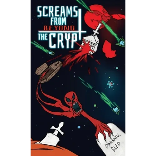 Screams from Beyond the Crypt