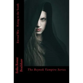 Eternal War Rising to the South: The Beynok Vampire Series
