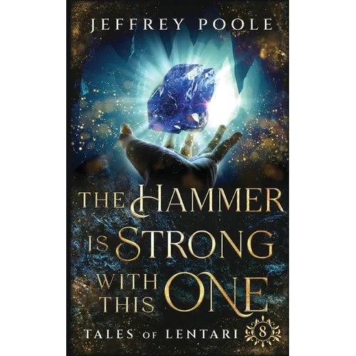The Hammer is Strong With This One