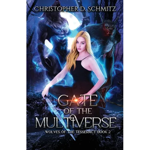 Gate of the Multiverse