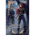 Veil of Embers: The Threadfire Series