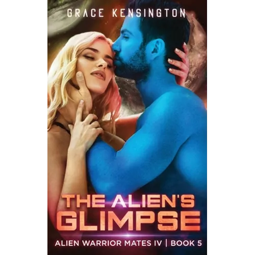 The Alien's Glimpse