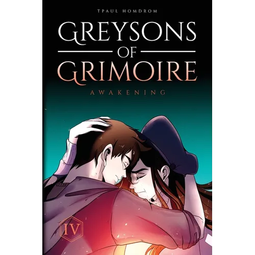 Greysons of Grimoire: Awakening