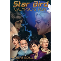 Starbird II: Calypso's Run