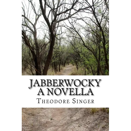 Jabberwocky: A Novella - Paperback
