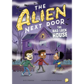 The Alien Next Door 13: The Bad Luck House
