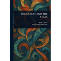 The Desert and the Stars