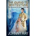 The Journey to Whitestone