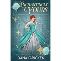Enchantingly Yours