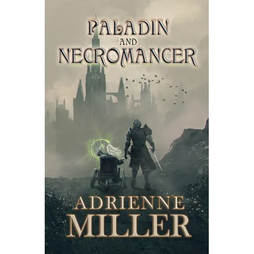 Paladin and Necromancer