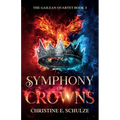 Symphony of Crowns