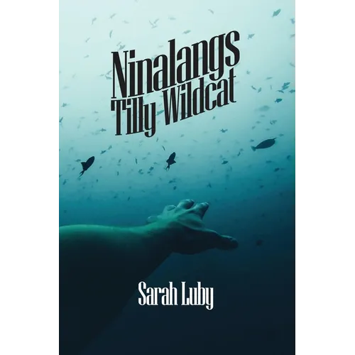 Ninalangs: Tilly Wildcat - Paperback