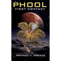 Phool: First Contact