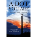 A Dot You Are