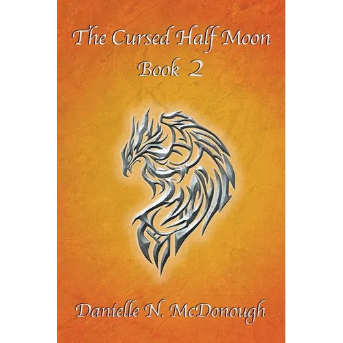 The Cursed Half Moon - Book 2: Book 2
