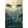 Through These Eyes: Tales of Magic Realism and Fantasy