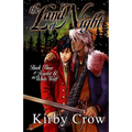 The Land of Night: Book Three of Scarlet and the White Wolf